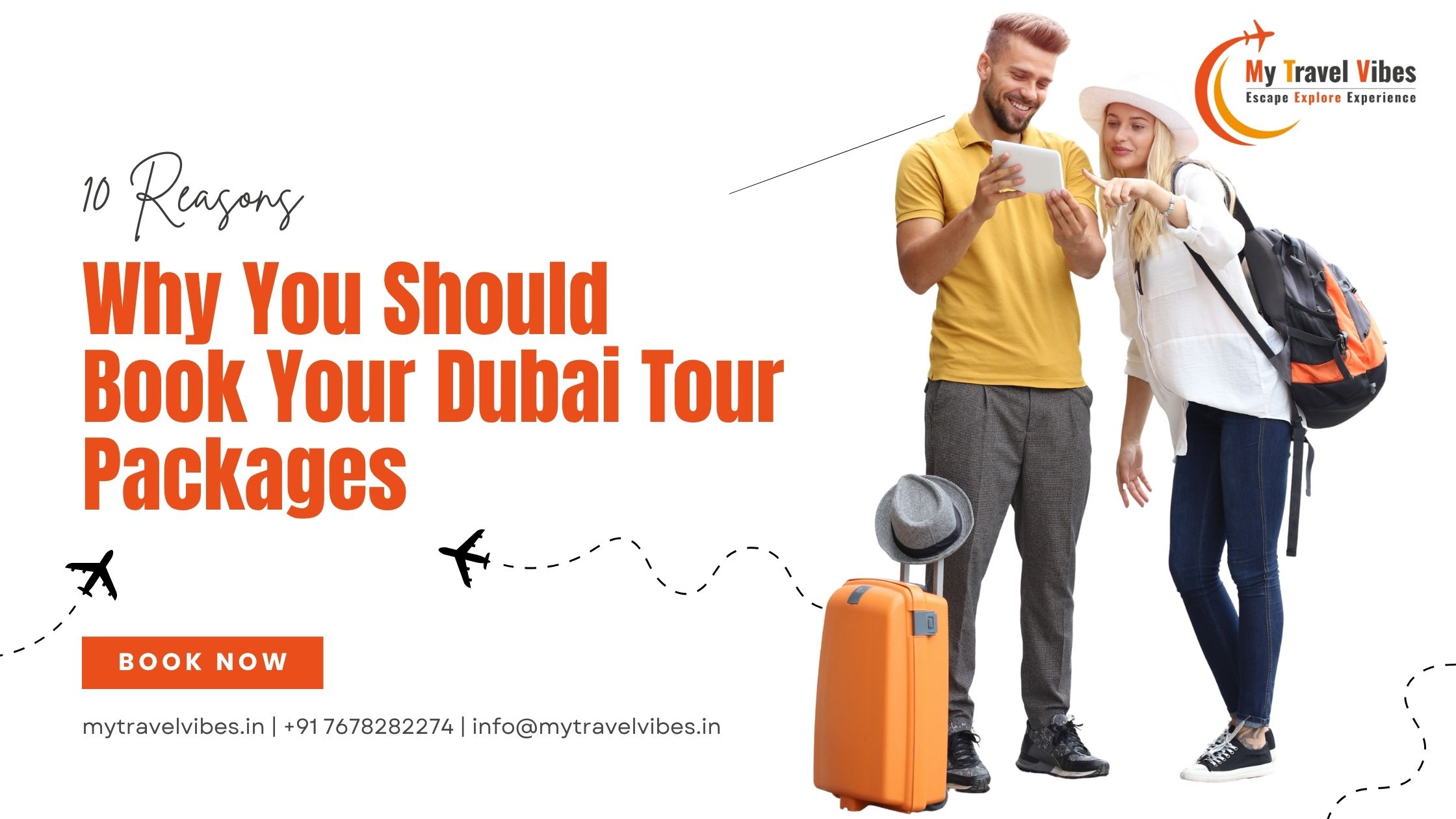 10 Reasons Why You Should Book Your Dubai Tour Packages